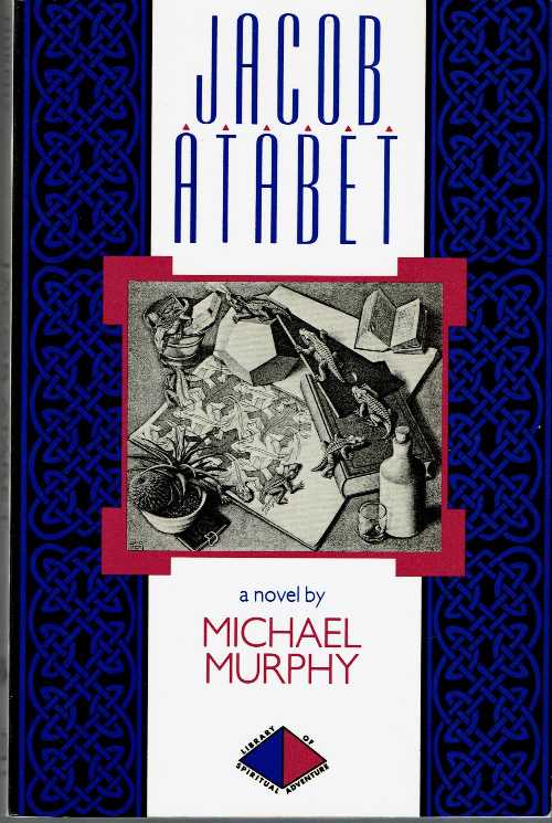 Jacob Atabet P - Michael Murphy (Jeremy P. Tarcher)  9780874774221