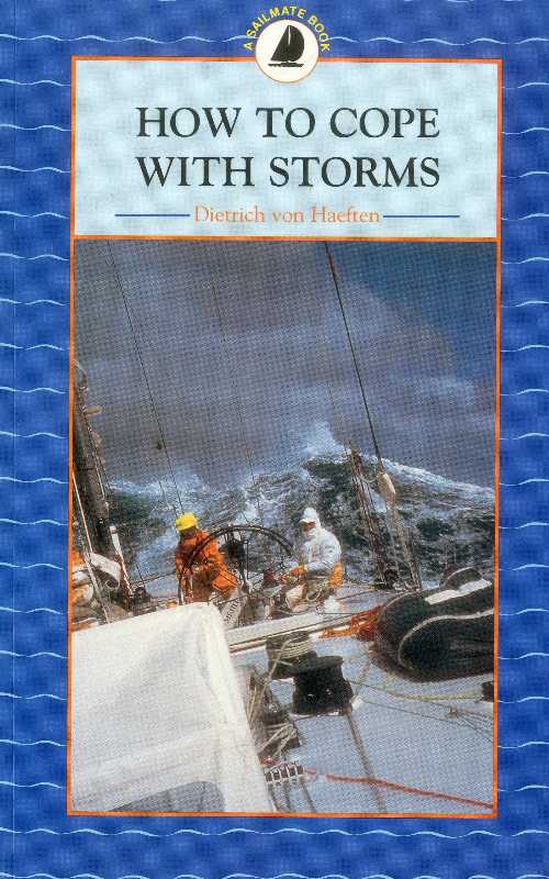  How to Cope with Storms - Dietrich Von Haeften (Sheridan House)  9781574090321