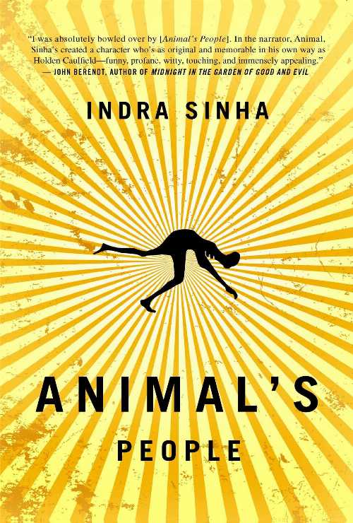  Animal's People - Indra Sinha (Simon & Schuster)  9781416578796