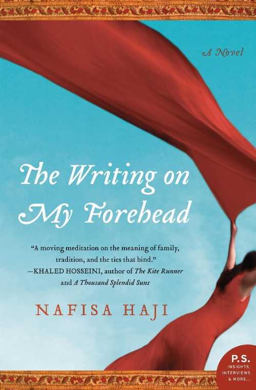  Writing on My Forehead - Nafisa Haji (William Morrow Paperbacks)  9780061493867