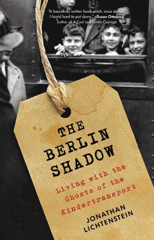 【古本】 Berlin Shadow: Living with the Ghosts of the Kindertransport - Jonathan Lichtenstein (Little, Brown Spark) 【紙書籍】 9780316541015