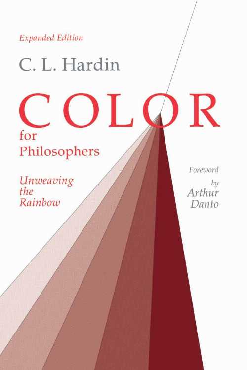 Rakuten - 【古本】 Color for Philosophers (UK) - C L Hardin (Hackett Publishing Company, Inc.) 【紙書籍】 0872200396