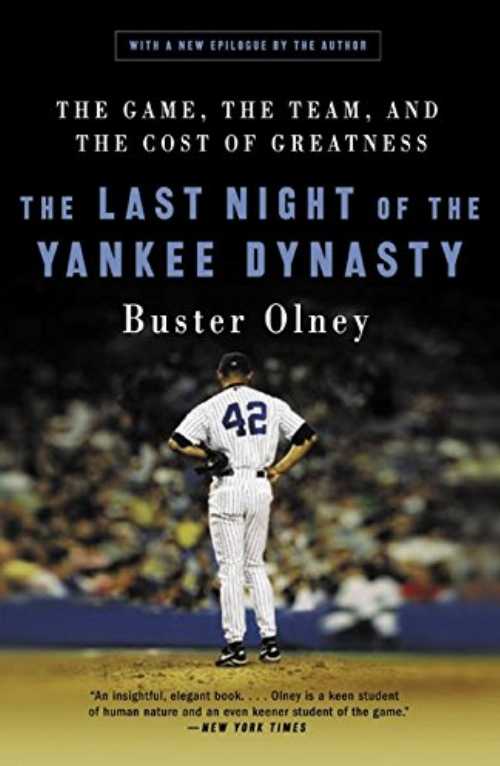 乐天商城 - 【古本】 Last Night of the Yankee Dynasty: The Game, the Team, and the Cost of Greatness - Buster Olney (Ecco) 【紙書籍】 9780060515072