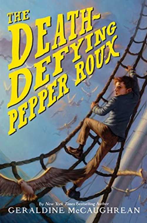 【古本】 Death-Defying Pepper Roux - Geraldine McCaughrean (HarperCollins) 【紙書籍】 9780061836657