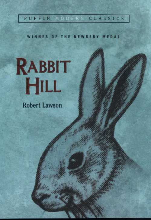 【古本】 Rabbit Hill (Puffin Modern Classics) - Robert Lawson (Puffin Books) 【紙書籍】 9780142407967