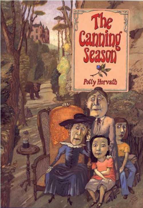  Canning Season - Polly Horvath (Farrar, Straus and Giroux (BYR))  0374399565