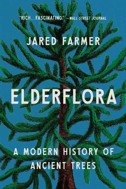 Elderflora - Jared Farmer (Basic Books) 【紙書籍】 9781541607958