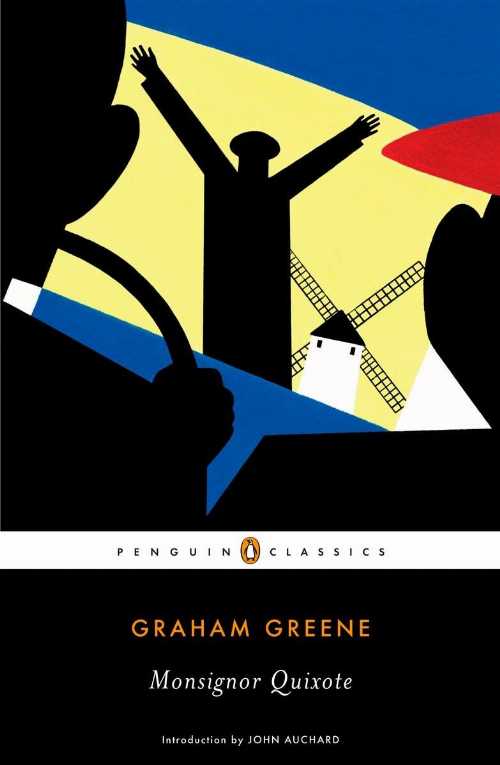 Monsignor Quixote - Graham Greene (Penguin Publishing Group)  9780143105527