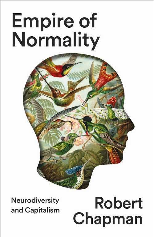 Empire of Normality - Robert Chapman (Pluto Press)  9780745348667