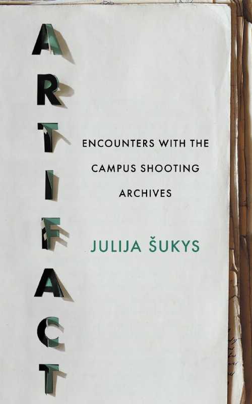 Artifact - Julija Sukys (West Virginia University Press) 【紙書籍】 9781959000587