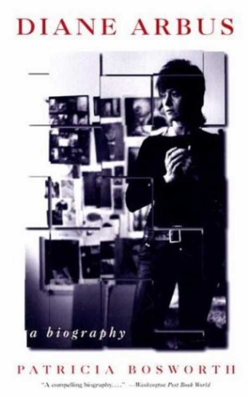  Diane Arbus: A Biography - Patricia Bosworth (W W Norton & Co Inc)  9780393312072