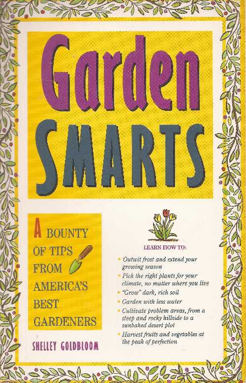 【古本】 Garden Smarts: A Bounty of Tips from America's Gardeners - Shelley Goldbloom (Globe Pequot Press) 【紙書籍】 0871063999