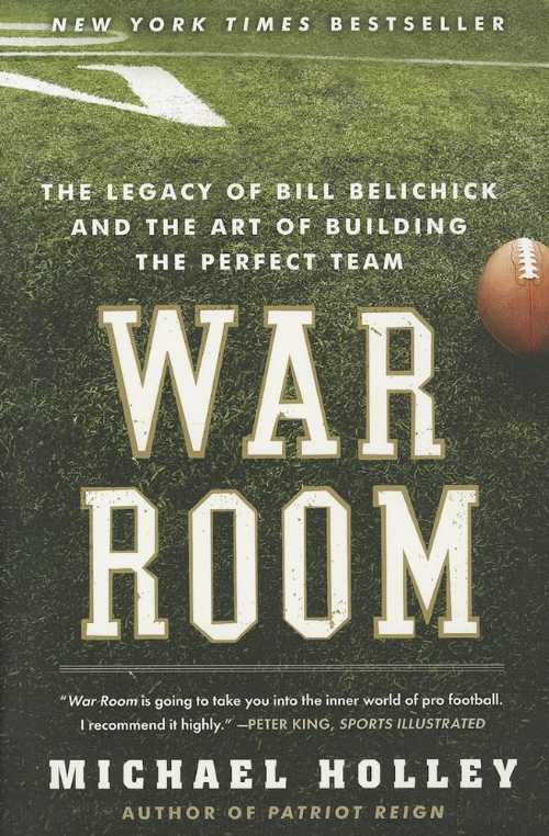 【古本】 War Room: The Legacy of Bill Belichick and the Art of Building the Perfect Team - Michael Holley (It Books) 【紙書籍】 9780062082404