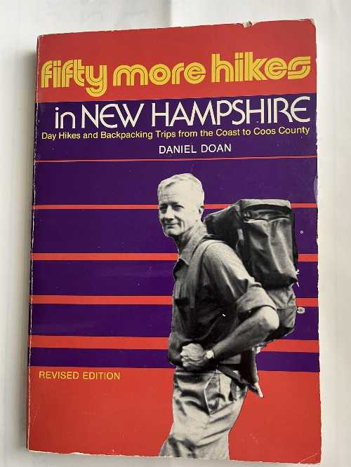 【古本】 Fifty More Hikes in New Hampshire (Rev) - Daniel Doan (Backcountry Publications) 【紙書籍】 0942440064