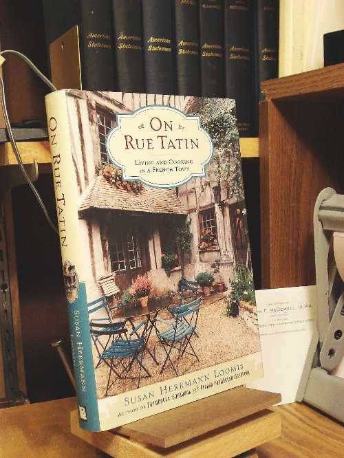 Rakuten - 【古本】 On Rue Tatin: Living and Cooking in a French Town - Susan Herrmann Loomis (Broadway) 【紙書籍】 9780767904544
