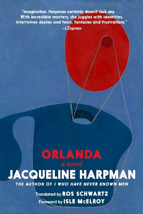 Orlanda - Jacqueline Harpman (Seven Stories Press)  9781644215166