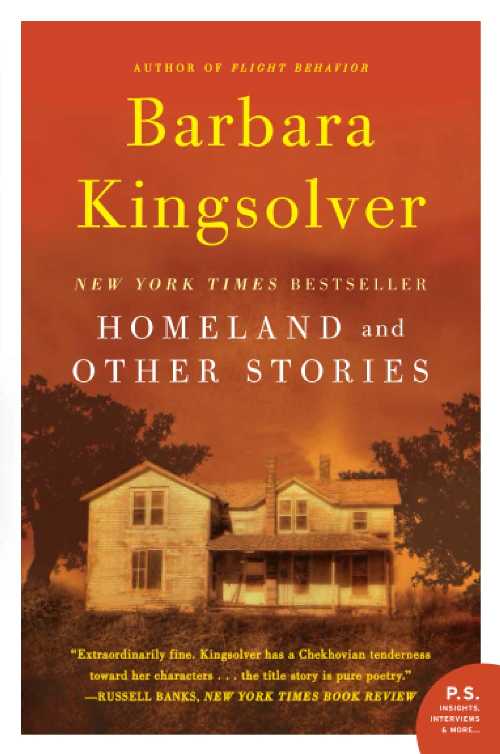 Homeland - Barbara Kingsolver (Harper Perennial)  9780062277749