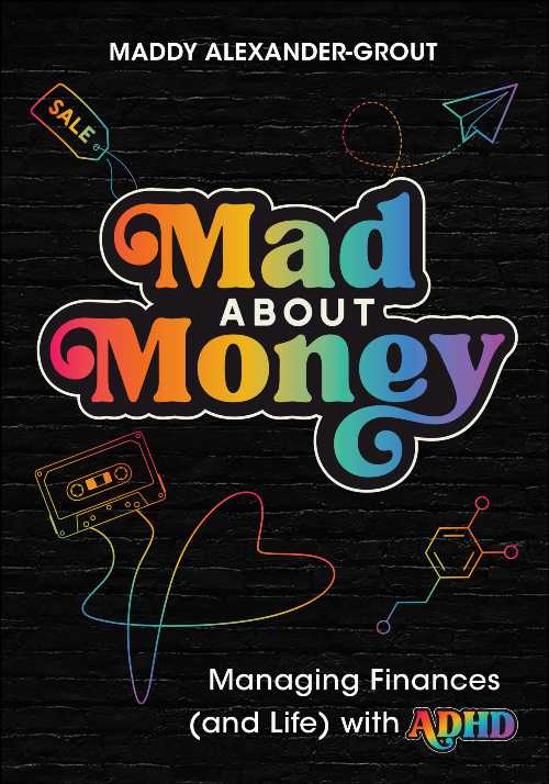 Mad about Money - Maddy Alexander-Grout (Wiley) 【紙書籍】 9781394299720