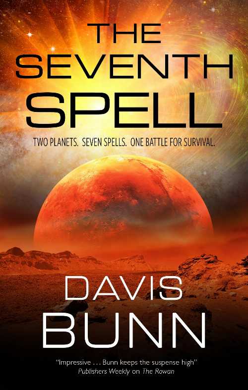 The Seventh Spell - Davis Bunn (Severn House)  9781448316380