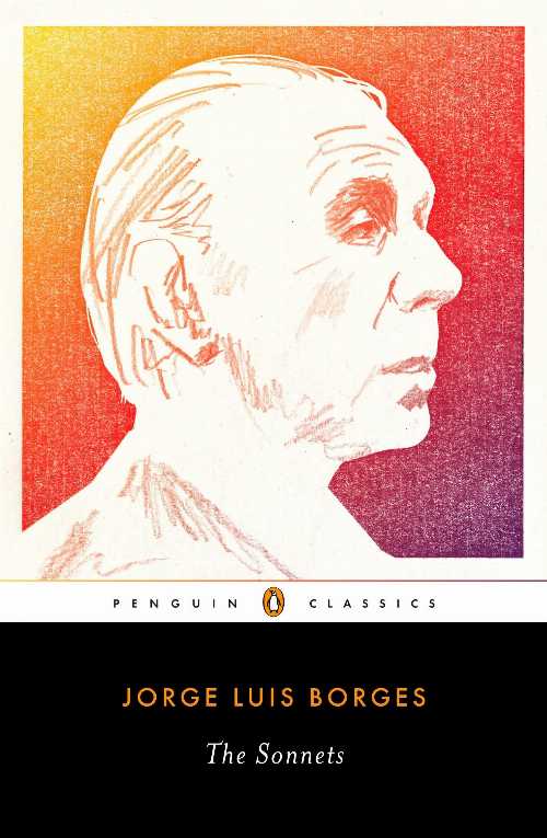 The Sonnets - Jorge Luis Borges (Penguin Publishing Group)  9780143106012