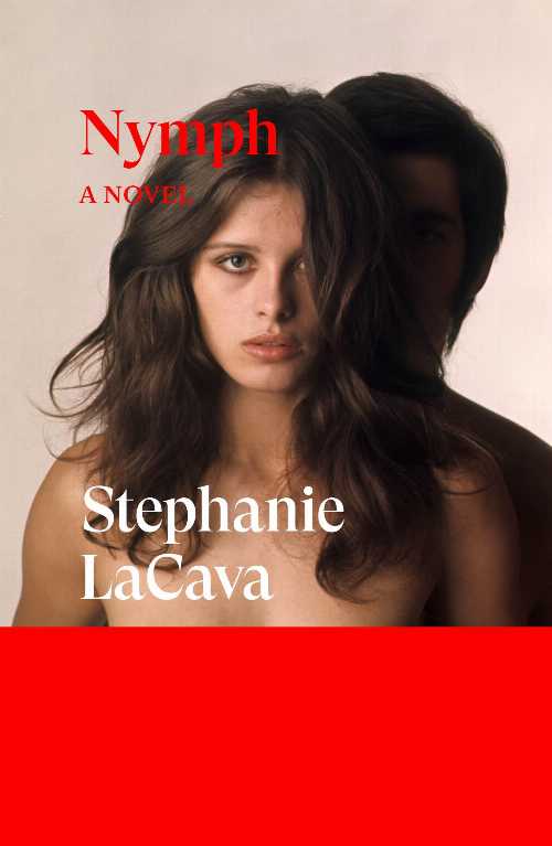 Nymph - Stephanie Lacava (Verso Fiction)  9781804299913