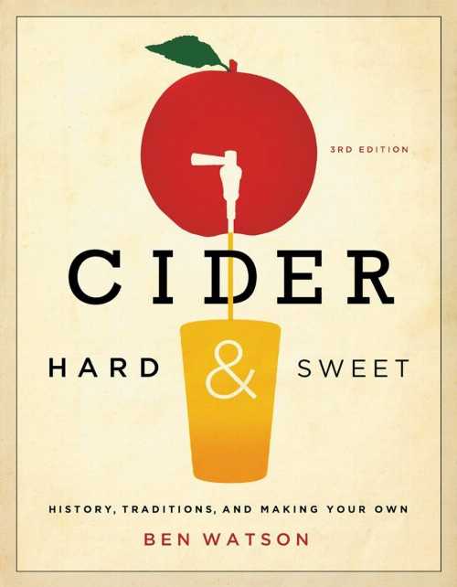 【古本】 Cider, Hard and Sweet: History, Traditions, and Making Your Own - Ben Watson (Countryman Press) 【紙書籍】 9781581572070
