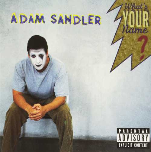 【中古】 What 039 s Your Name (Parental Advisory) - Adam Sandler (Warner Bros.) 093624673828