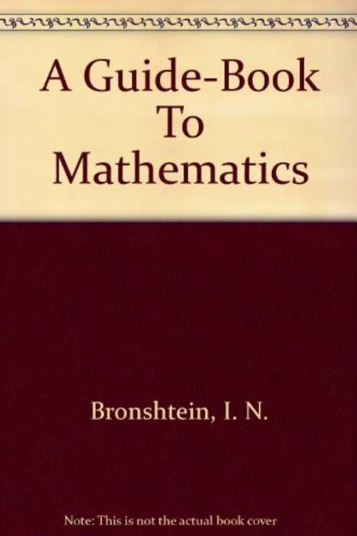 【古本】 A guide-book to mathematics, - I. N Bronshteĭn (H. Deutsch) 【紙書籍】 3871440957