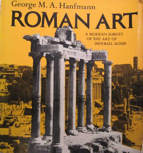 Rakuten - 【古本】 Roman Art: A Modern Survey of the Art of Imperial Rome - George Hanfmann (W W Norton & Co Inc) 【紙書籍】 0393092224