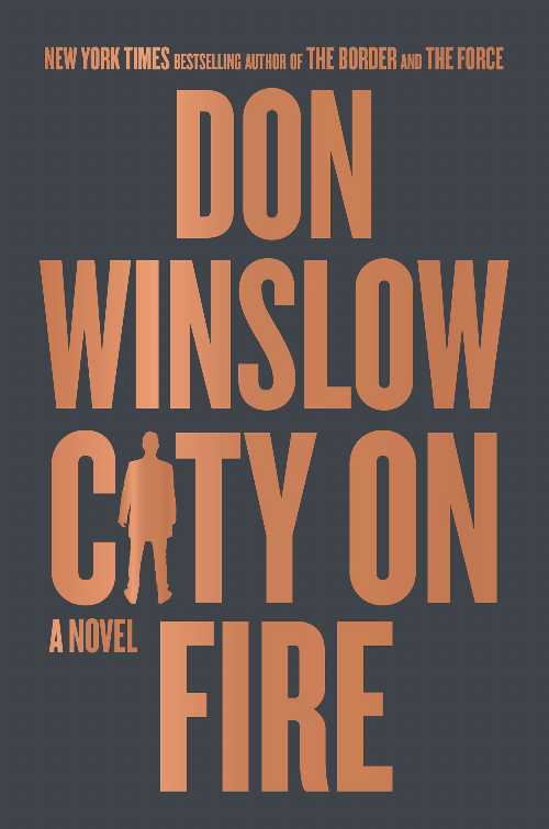 【古本】 City on Fire: A Novel (The Danny Ryan Trilogy, 1) - Don Winslow (William Morrow) 【紙書籍】 9780062851192