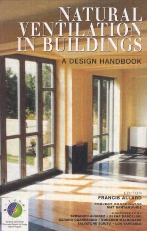  Natural Ventilation in Buildings: A Design Handbook - Francis Allard (Earthscan Publications Ltd.)  9781873936726