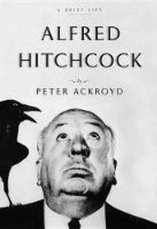 【古本】 Alfred Hitchcock: A Brief Life - Peter Ackroyd (Nan A. Talese) 【紙書籍】 9780385537414