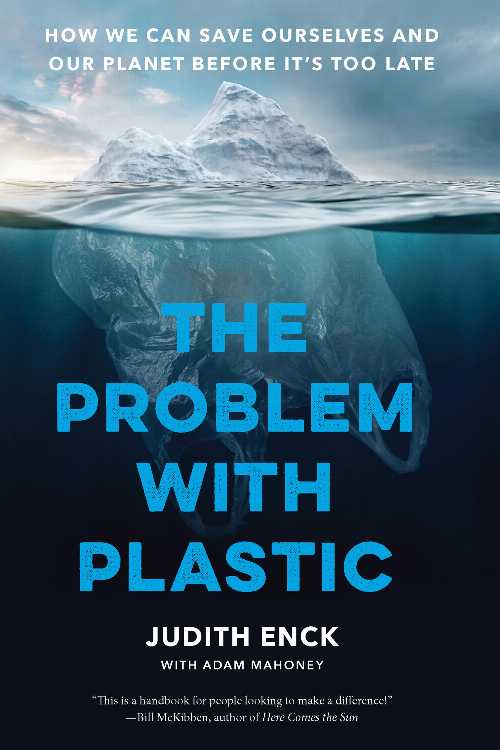 The Problem with Plastic - Adam; Beyond Plastics Enck, Judith; Mahoney (The New Press) 【紙書籍】 9781620979457