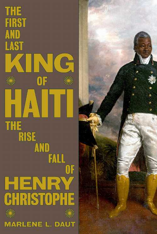 Rakuten - The First and Last King of Haiti - Marlene L Daut (Knopf) 【紙書籍】 9780593316160
