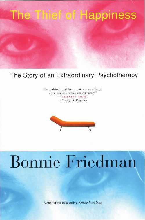 Rakuten - 【古本】 Thief of Happiness: The Story of an Extraordinary Psychotherapy - Bonnie Friedman (Beacon Press) 【紙書籍】 9780807072479