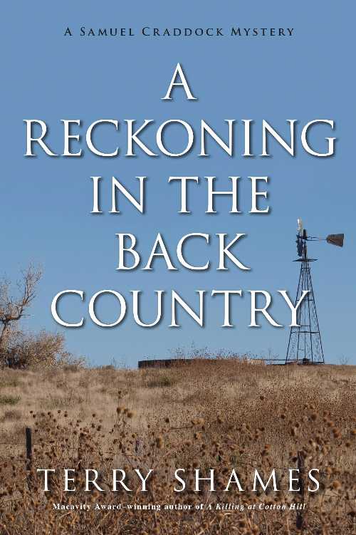【古本】 Reckoning in the Back Country: A Samuel Craddock Mystery - Terry Shames (Seventh Street Books) 【紙書籍】 9781633883673