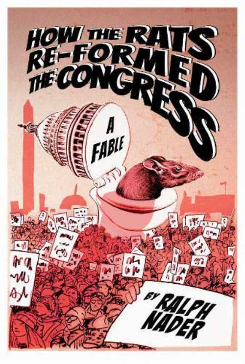 Rakuten - 【古本】 How the Rats Re-formed Congress - Ralph Nader (Center for Study of Responsive Law) 【紙書籍】 9780936758138