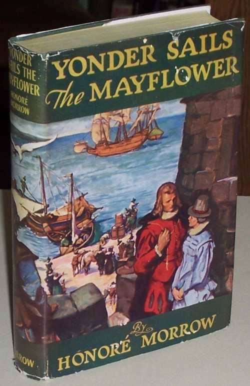 【古本】 Yonder sails the Mayflower, - honore morrow (Triangle Books) 【紙書籍】 B00085Q998