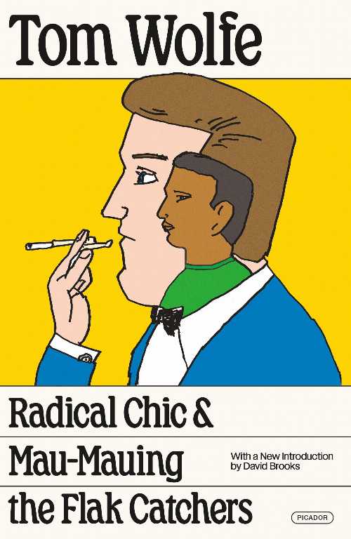 【古本】 Radical Chic and Mau-Mauing the Flak Catchers - Tom Wolfe (Picador) 【紙書籍】 9781250321886
