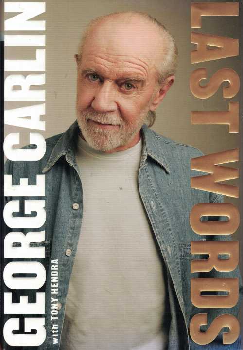 Rakuten - 【古本】 Last Words - George Carlin (Free Press) 【紙書籍】 9781439172957