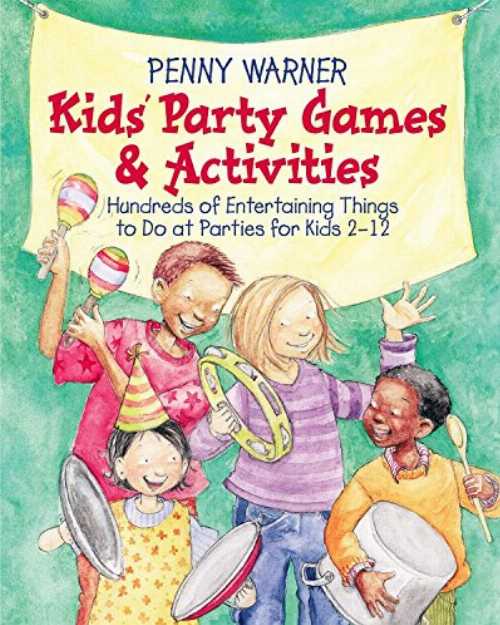 乐天商城 - 【古本】 Kids Party Games and Activities - Penny Warner (Running Press Adult) 【紙書籍】 9780671867799