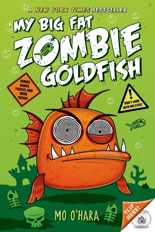 Rakuten - 【古本】 My Big Fat Zombie Goldfish - Mo O'Hara (Square Fish) 【紙書籍】 9781250052155
