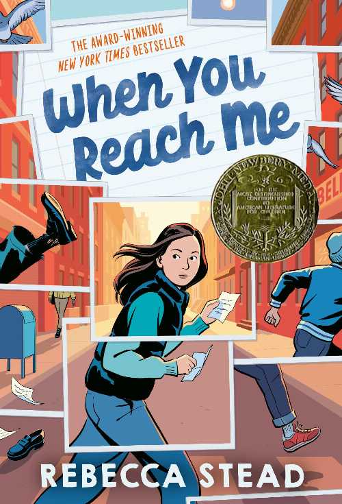  When You Reach Me: (Newbery Medal Winner) - Rebecca Stead (Yearling)  9780375850868