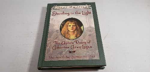 【古本】 Standing in the Light: The Captive Diary of Catherine Carey Logan, Delaware Valley, Pennsylvania, 1763 - Mary Pope Osborne (Scholastic Inc.) 【紙書籍】 9780590134620