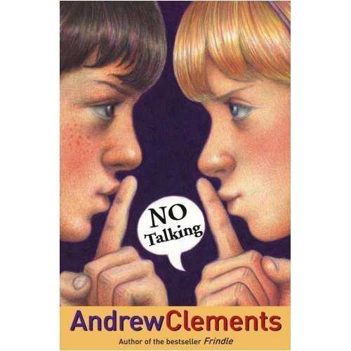  No Talking - Andrew Clements (Scholastic)  9780545054362