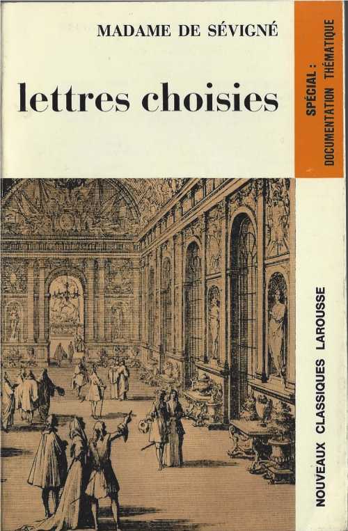 【古本】 Lettres choisies (Nouveaux classiques Larousse) - Emile; Madame de Sevigne Feuillatre (Classiques Larousse) 【紙書籍】 203034902X