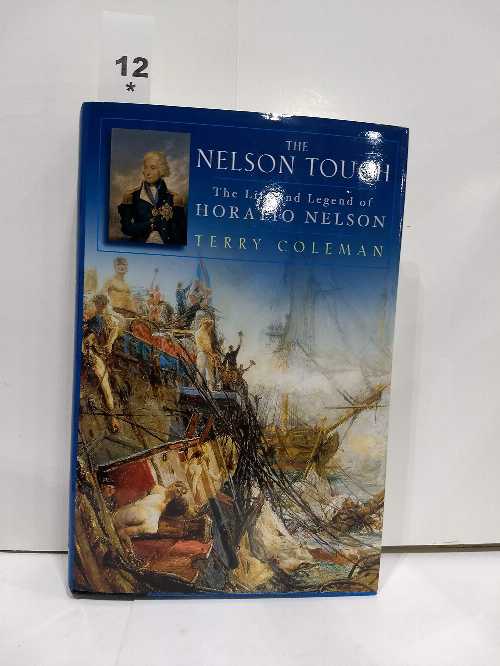 Rakuten - 【古本】 Nelson Touch: The Life and Legend of Horatio Nelson - Terry Coleman (Oxford University Press) 【紙書籍】 9780195147414