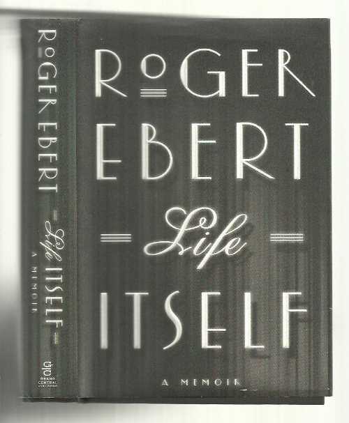 Rakuten - 【古本】 Life Itself: A Memoir - Roger Ebert (Grand Central Publishing) 【紙書籍】 9780446584975