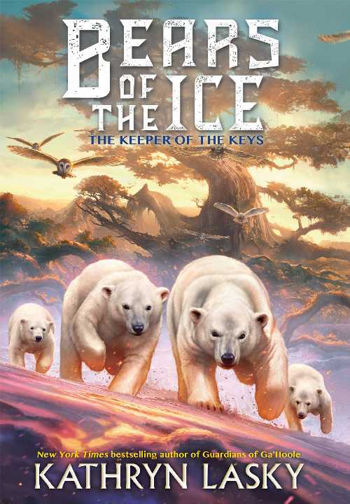 【古本】 Keepers of the Keys (Bears of the Ice #3): Volume 3 - Kathryn Lasky (Scholastic Press) 【紙書籍】 9780545836890