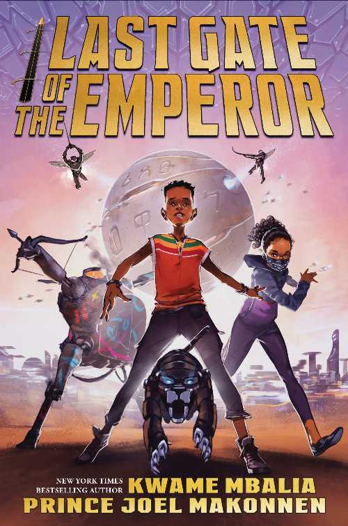 【古本】 Last Gate of the Emperor - Kwame Mbalia (Scholastic Press) 【紙書籍】 9781338665857